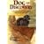 Dog of Discovery: A Newfoundland's Adventures With Lewis and Clark