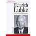 Heinrich L�bke: Eine politische Biographie