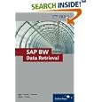 SAP BW Data Retrieval: Mastering the ETL Process by  N. Egger