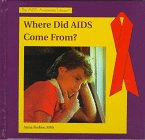 Where Did AIDS Come from? (AIDS Awareness)