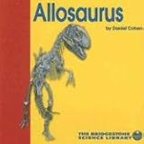 Allosaurus (Discovering Dinosaurs)