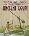 Technology in the Time of Ancient Egypt