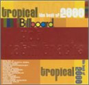 Billboard Latin Series: Best of Tropical 2000
