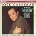 Carreras Sings Memory