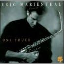One Touch by Eric Marienthal