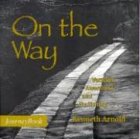 On the Way: Vocation, Awareness, and Fly Fishing (Journeybook) (Journeybook)