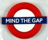 Mind The Gap (London Transport) rubber fridge magnet