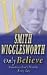 Book Smith Wigglesworth Only Believe: Experience God's Miracles Every Day