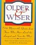 Older and Wiser