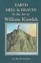 Earth Hell and Heaven: In the Art of William Kurelek