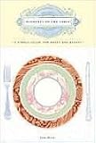 Elements of the Table: A Simple Guide for Hosts And Guests