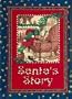 Santa's Story (Personalized Edition)