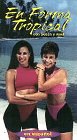 En Forma Tropical con Susan y Anel [VHS]
