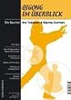 Qigong im �berblick - Ein Special des Taijiquan und Qigong Journals