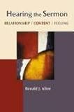 Hearing the Sermon: Relationship, Content, Feeling