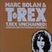 Marc Bolan & T. Rex, T. Rex Unchained: Unreleased Recordings, Vol. 8, 発売中