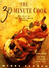 The 30-minute cook : the best of the world's quick cooking
