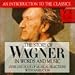Wagner: Tristan und Isolde/Parsifal/Die Meistersinger Von Nürnberg/Lohengrin/Tannhäuser Wagner: Tristan und Isolde/Parsifal/Die Meistersinger Von Nürnberg/Lohengrin/Tannhäuser