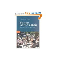 Gut leben mit Typ-I-Diabetes: Arbeitsbuch zur Basis-Bolus-Therapie