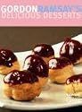 Gordon Ramsay's Delicious Desserts (Cookery Cards)