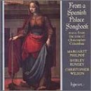 ｜From a Spanish Palace Songbook