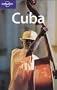 Cuba (Lonely Planet Cuba)