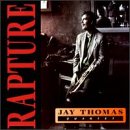 Rapture by  Jay Thomas Quartet 