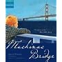 Mackinac Bridge: The Story of the Five-Mile Poem (Tales of Young Americans)