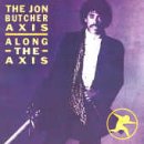 Along the Axis - Jon Axis Butcher