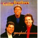Gospel by Gatlin Brothers