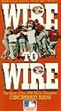 Wire to Wire 1990 Cincinnati Reds [VHS]