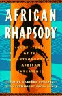 African Rhapsody: Short Stories of th...