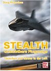 Stealth. Unsichtbare Flugzeuge. Taeuschen und Tarnen in der Luft-
