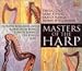 , Masters of the harp