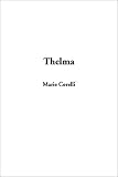 Thelma: a Norwegian princess: A novel