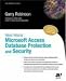 Real World Microsoft Access Database Protection and Security (Real World)