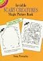 Invisible Scary Creatures Magic Picture Book (Dover Little Activity Books)