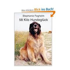 58 Kilo Hundegl�ck auf vier samtweichen Pfoten