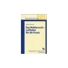 Maklerrecht - Leitfaden f�r die Praxis