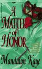 A Matter Of Honor (Denise Little Presents)
