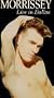 Morrissey: Live in Dallas [VHS]