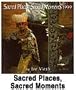Cal 99 Sacred Places, Sacred Moments Calendar