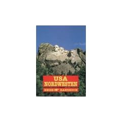 USA. Der Nordwesten. Idaho, Montana, Oregon, South Dakota, Washington, Wyoming