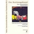 Der Reichstagsbrand: Eine wissenschaftliche Dokumentation