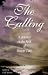 Book The Calling: A Journey on the Path of Parent Care