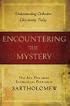 Encountering the Mystery: Understanding Orthodox Christianity Today