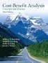 Cost Benefit Analysis: Concepts and Practice (3rd Edition)