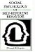 Books : Social Psychology of Self-referent Behavior