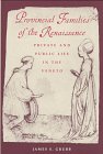 Provincial Families in the Renaissance