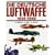 Die deutsche Luftwaffe 1939 - 1945: Eine Dokumentation in Bildern